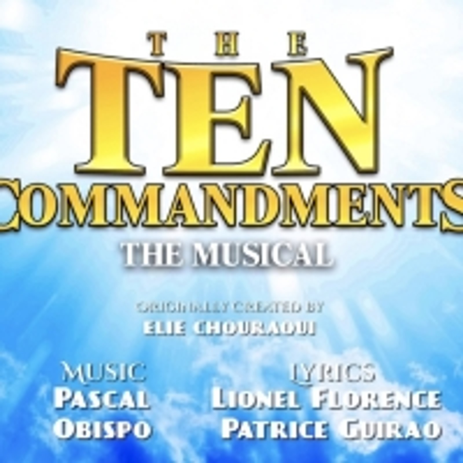 THE TEN COMMANDMENTS The Musical is Coming Off-Broadway!