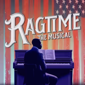 Review: RAGTIME THE MUSICAL at Lincoln Theatre