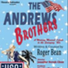 Theatre Palisades Presents THE ANDREWS BROTHERS Opening On September 1