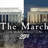 ABC News' 20/20 Presents THE MARCH