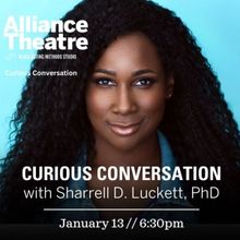 Sharrell D. Luckett to Join Alliance Theatre's CURIOUS CONVERSATIONS in January