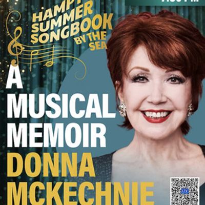 Donna McKechnie Will Bring A MUSICAL MEMOIR to East Hampton's LTV Studios