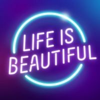 Life is Beautiful Unveils Unprecedented 2021 Music Lineup