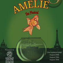 AMÉLIE: The Musical to Return for Limited Run at Centaur Theatre