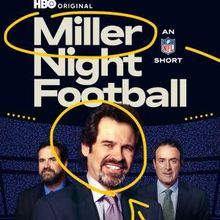Miller Night Football to Debut on HBO; Documentary Examines Dennis Miller's MNF Role
