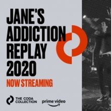 Jane's Addiction 'Replay 2020' Now Streaming Exclusively On The Coda Collection