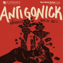 ANTIGONICK to Take The Stage at Mary Moody Northen Theatre