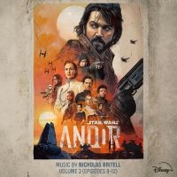 Disney Releases 'ANDOR: Volume 3 (Episodes 9-12) (Original Score)' Digital Soundtrack