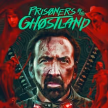 PRISONERS OF THE GHOSTLAND to Stream Exclusively on AMC+ & Shudder
