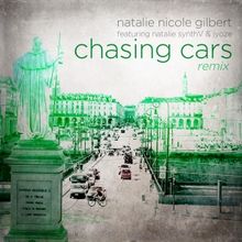 Natalie Nicole Gilbert Releases New Hybrid 'Chasing Cars' Remix