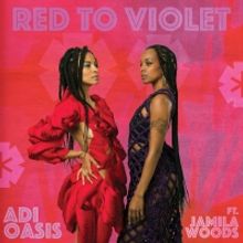 Adi Oasis Unveils Debut Single 'Red To Violet' Feat. Jamila Woods