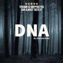 EDINBURGH 2023: Review: DNA, TheSpace On The Mile