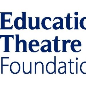 Educational Theatre Foundation Launches Campaign to Raise $250,000 for School…