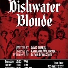 DISHWATER BLONDE Comes to Torn Page In Chelsea