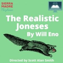 THE REALISTIC JONESES to Be Presented Virtually Next Month
