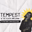 TEMPEST & THE BLACK MADONNA to Open The Tanks 2026 Pride Festival Photo