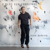 Todd Almond's Debut Holiday Album A PONY FOR CHRISTMAS Out Today