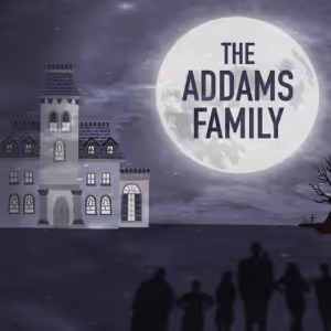 THE ADDAMS FAMILY to be Presented at Wheelock Family Theatre