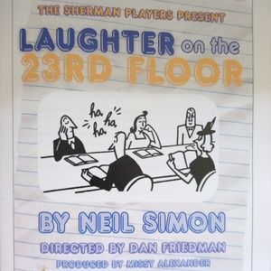 Review: LAUGHTER ON THE 23RD FLOOR at Sherman Players