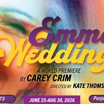 EMMA'S WEDDING(S) Will Make World Premiere at Purple Rose Theatre Company