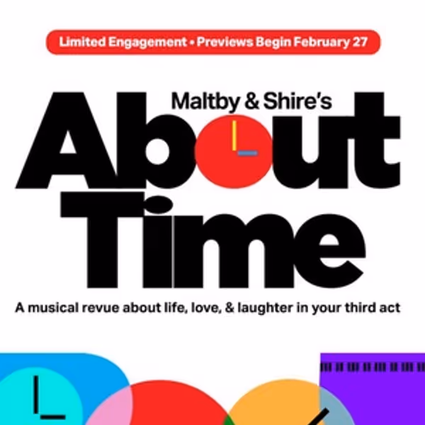ABOUT TIME Will Offer $45 Rush Tickets Ahead of Off-Broadway Premiere Photo