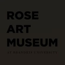 The Rose Art Museum Announces 2025 Spring Exhibitions