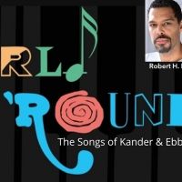 Weathervane Opens Kander & Ebb Musical Revue THE WORLD GOES 'ROUND