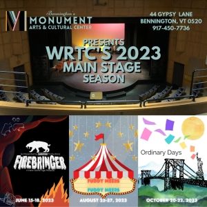 Bennington's Monument Arts & Cultural Center to Present WRTC's 2023 Main Stage Season