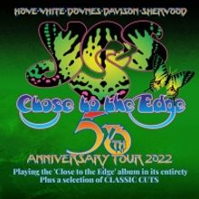 YES Announces 50th Anniversary Celebration of Close To The Edge for UK Album Series T