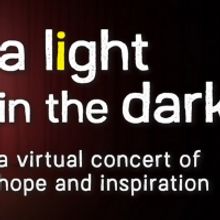 Castle Craig Players Present A LIGHT IN THE DARK Virtual Concert