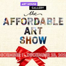 Art House Productions To Present 6th Annual THE AFFORDABLE ART SHOW