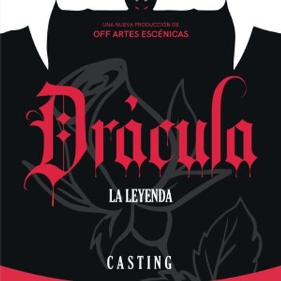CASTING CALL: Audiciones abiertas para DR&Aacute;CULA, LA LEYENDA en Valencia