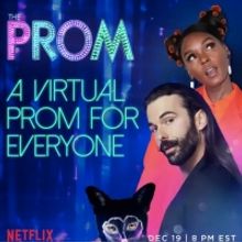 Jonathan Van Ness, Janelle Monáe & the Cast of THE PROM Host a Virtual Prom for Ever