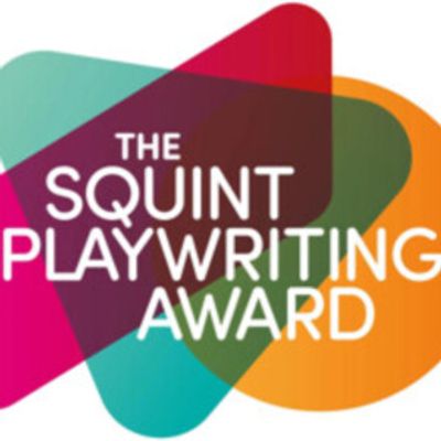 The Squint Playwriting Award Will Return for Second Programme