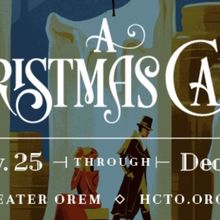 Hale Center Theater Orem To Produce A CHRISTMAS CAROL