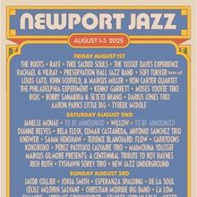 Newport Jazz Festival 2025 Details Daily Festival Lineups