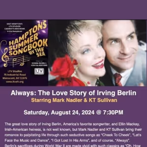 MARK NADLER & KT SULLIVAN: ALWAYS - THE LOVE STORY OF IRVING BERLIN Comes To…