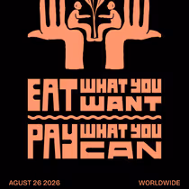 PAY WHAT YOU CAN Day of Action Exceeds 100 Restaurants Worldwide Including NYC