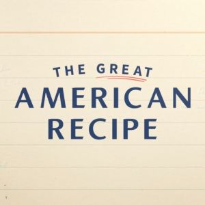 PBS Sets THE GREAT AMERICAN RECIPE Season 2 Contestants