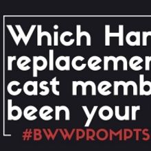 BWW Prompts: Your Favorite Hamilton Replacement and Tour Cast Members