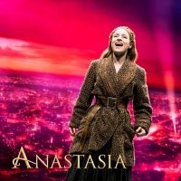Concord Theatricals Has Acquired Worldwide Licensing Rights to ANASTASIA