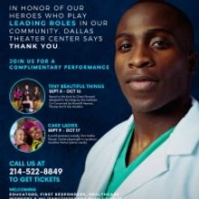 Dallas Theater Center WELCOMES ESSENTIAL WORKERS WITH COMPLIMENTARY TICKETS