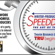Theater Resources Unlimited's Writer-Producer Virtual Speed Date Deadline To Submit…