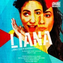 LIANA Will Premiere at NYC Fringe Festival