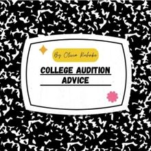 College Audition Advice