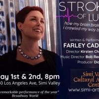 Stroke of Luck Cabaret Comes to Simi Valley Cultural Arts Center