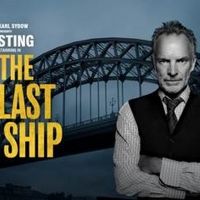 Tickets for THE LAST SHIP to Go on Sale November, 29 For Engagement at Detroit Opera…