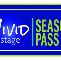 Vivid Stage Offers Season Passes For Upcoming Productions