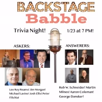 Lee Roy Reams, Peter Filichia and More Will Take Part in Backstage Babble Trivia…
