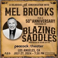 Mel Brooks to Appear in Conversation for BLAZING SADDLES Screening at Peacock Theater